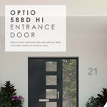 Optio 58BD HI Entrance Door for Building Regs